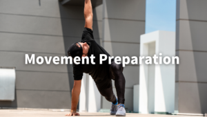 Movement Preparation