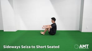Sideways  Seiza to Short Seated